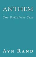 Read Anthem: The Definitive Text, written by Ayn Rand