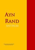 Read ANTHEM, written by Ayn Rand
