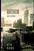 Read Anthem: AOG Annotated Edition, written by Ayn Rand