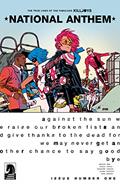 Read The True Lives of the Fabulous Killjoys: National Anthem #1, written by Gerard Way; Shaun Simon