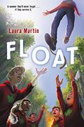 Read Float (Float, 1), written by Laura Martin