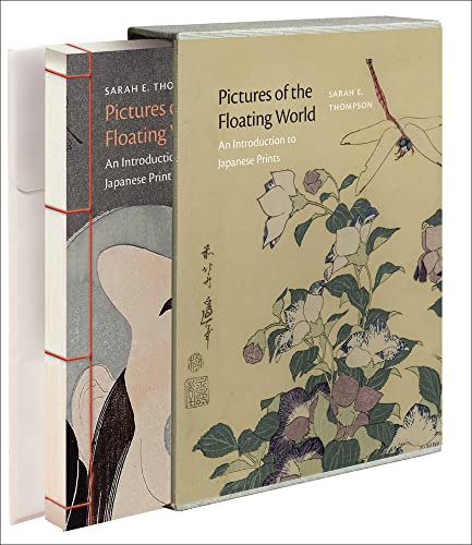 Read Pictures of the Floating World: An Introduction to Japanese Prints, written by Sarah E. Thompson Read Pictures of the Floating World: An Introduction to Japanese Prints, written by Sarah E. Thompson