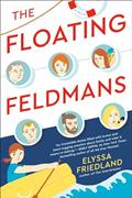 Read The Floating Feldmans, written by Elyssa Friedland