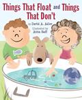 Read Things That Float and Things That Don't, written by David A. Adler