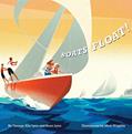 Read Boats Float! (Richard Jackson Book), written by George Ella Lyon; Benn Lyon
