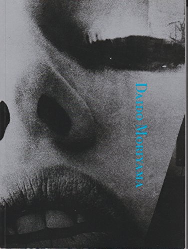 Read Daido Moriyama, written by Simon Baker; Minoru Shimizu; Koji Taki