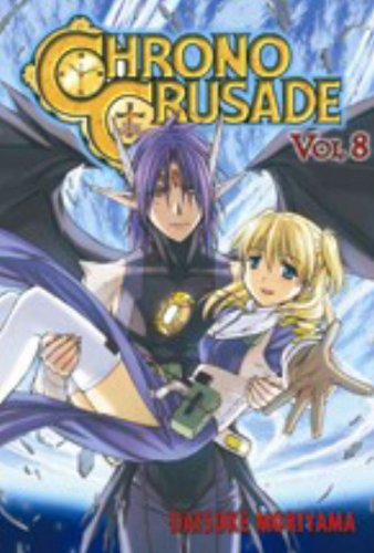 Read Chrono Crusade, Vol. 8, written by Daisuke Moriyama Read Chrono Crusade, Vol. 8, written by Daisuke Moriyama