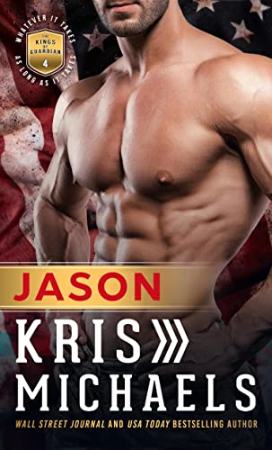 Read Jason (The Kings of Guardian Book 4), written by Kris Michaels