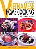 Read Quick & Easy Vietnamese: Home Cooking for Everyone (Quick & Easy Cookbooks Series), written by Andre Nguyen; Yukiko Moriyama