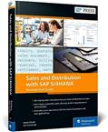 Read Sales and Distribution with SAP S/4HANA: The Official Business User Guide to SAP S/4HANA SD (SAP PRESS), written by James Olcott; Jon Simmonds