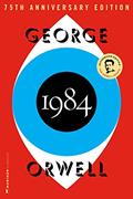 Read 1984, written by George Orwell