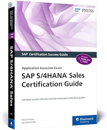 Read SAP S/4HANA Sales Certification Guide: Application Associate Exam (SAP PRESS), written by Darío Franco; Jon Simmonds Read SAP S/4HANA Sales Certification Guide: Application Associate Exam (SAP PRESS), written by Darío Franco; Jon Simmonds