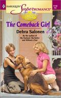 Read The Comeback Girl: Those Sullivan Sisters (Harlequin Superromance No. 1110), written by Debra Salonen
