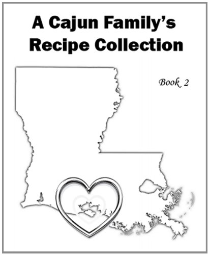Read 1,110 Recipes - Book 2 - A Cajun Family's Recipe Collection, written by Merlin Bodin Read 1,110 Recipes - Book 2 - A Cajun Family's Recipe Collection, written by Merlin Bodin