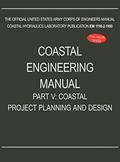 Read Coastal Engineering Manual Part V: Coastal Project Planning and Design (EM 1110-2-1100), written by U S Army Corps of Engineers