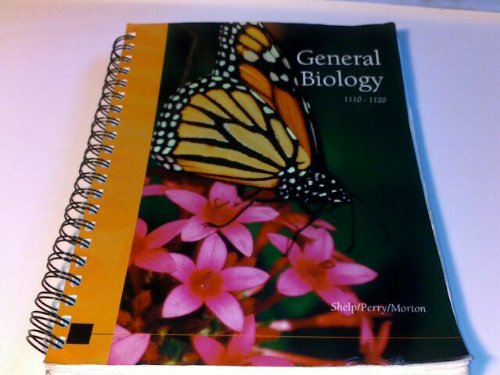Read General Biology 1110-1120, written by shelp/Perry Morton Read General Biology 1110-1120, written by shelp/Perry Morton