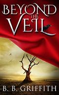 Read Beyond the Veil (Vanished, #2), written by B. B. Griffith