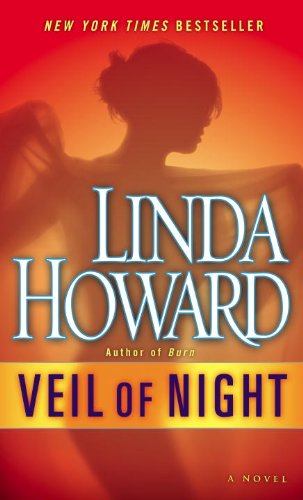 Read Veil of Night: A Novel, written by Linda Howard Read Veil of Night: A Novel, written by Linda Howard