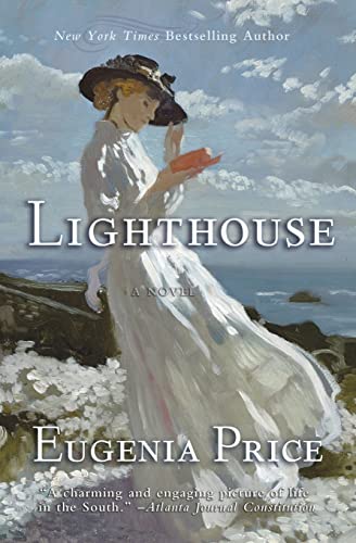 Read Lighthouse: First Novel in the St. Simons Trilogy (The St. Simons Trilogy, 1), written by Eugenia Price Read Lighthouse: First Novel in the St. Simons Trilogy (The St. Simons Trilogy, 1), written by Eugenia Price