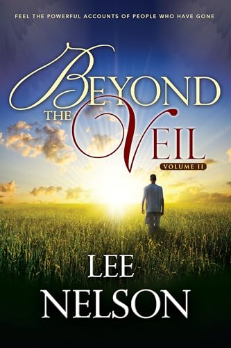 Read Beyond the Veil (Vol. 2) Lee Nelson Lee Nelson, written by Lee Nelson; Lee Nelson