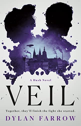 Read Veil: A Hush Novel (The Hush Series, 2), written by Dylan Farrow Read Veil: A Hush Novel (The Hush Series, 2), written by Dylan Farrow