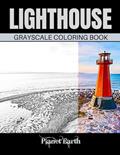 Read Lighthouse Grayscale Coloring Book: Adult Coloring Book with Beautiful Images of Lighthouses., written by Planet Earth