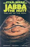 Read Star Wars - Jabba the Hutt: Art of the Deal, written by Jim Woodring