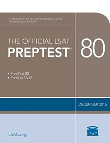 Read The Official LSAT PrepTest 80: (Dec. 2016 LSAT), written by Law School Admission Council Read The Official LSAT PrepTest 80: (Dec. 2016 LSAT), written by Law School Admission Council