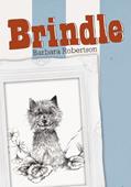 Read Brindle, written by Barbara Robertson