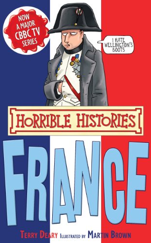 Read France (Horrible Histories Special), written by Terry Deary Read France (Horrible Histories Special), written by Terry Deary