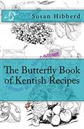 Read The Butterfly Book of Kentish Recipes, written by Susan Hibberd Read The Butterfly Book of Kentish Recipes, written by Susan Hibberd