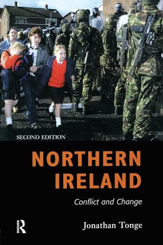 Read Northern Ireland: Conflict and Change, written by Jonathan Tonge Read Northern Ireland: Conflict and Change, written by Jonathan Tonge