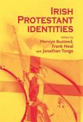 Read Irish Protestant Identities, written by Mervyn Busteed; Frank Neal; Jonathan Tonge