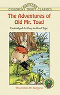 Read The Adventures of Old Mr. Toad (Dover Children's Thrift Classics), written by Harrison Cady; Pat Ronson Stewart; Thornton W. Burgess