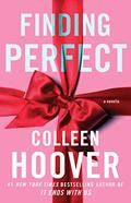 Read Finding Perfect: A Novella (5) (Hopeless), written by Colleen Hoover