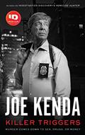 Read Killer Triggers, written by Joe Kenda