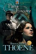 Read Paris Encore (Zion Covenant Book 8), written by Bodie Thoene; Brock Thoene