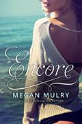 Read Encore, written by Megan Mulry