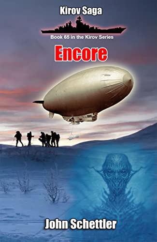 Read Encore (Kirov Series Book 65), written by John Schettler Read Encore (Kirov Series Book 65), written by John Schettler