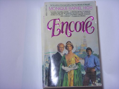 Read Encore, written by Monique Raphel High