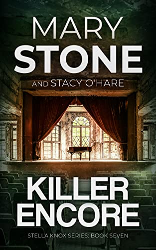Read Killer Encore (Stella Knox FBI Mystery Series Book 7), written by Mary Stone Read Killer Encore (Stella Knox FBI Mystery Series Book 7), written by Mary Stone