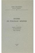 Read Studies on Ptolemaic Memphis (Studia Hellenistica), written by W Clarysse; J Quaegebeur; D-J Crawford