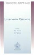 Read Hellenistic Epigrams (Hellenistica Groningana), written by R. F. Regtuit; G. C. Wakker; Annette Harder