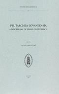 Read Plutarchea Lovaniensia: A Miscellany of Essays on Plutarch (Studia Hellenistica), written by L Van der Stockt