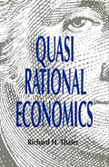Read Quasi Rational Economics, written by Richard H. Thaler