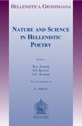 Read Nature and Science in Hellenistic Poetry (Hellenistica Groningana), written by M A HARDER