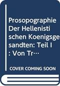 Read Prosopographie Der Hellenistischen Konigsgesandten: Teil I: Von Triparadeisos Bis Pydna (Studia Hellenistica), written by E Olshausen