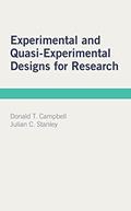 Read Experimental and Quasi-Experimental Designs for Research, written by Donald T. Campbell; Julian C. Stanley
