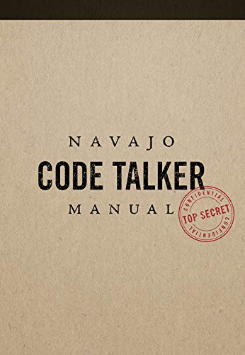 Read Navajo Code Talker Manual, written by Jim Turner; Gabriel Schut (designer)
