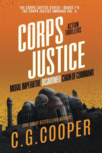 Read The Corps Justice Series: Books 7-9 (The Corps Justice Series Box Set), written by C. G. Cooper Read The Corps Justice Series: Books 7-9 (The Corps Justice Series Box Set), written by C. G. Cooper